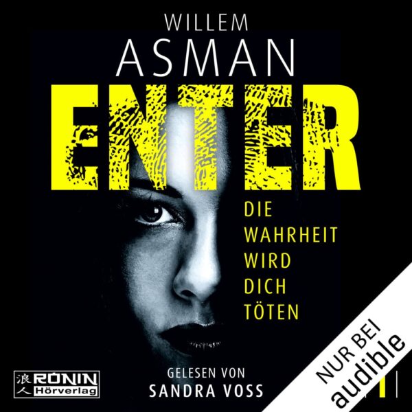 Hörbuch Cover 'Enter.  Die Wahrheit wird dich töten'