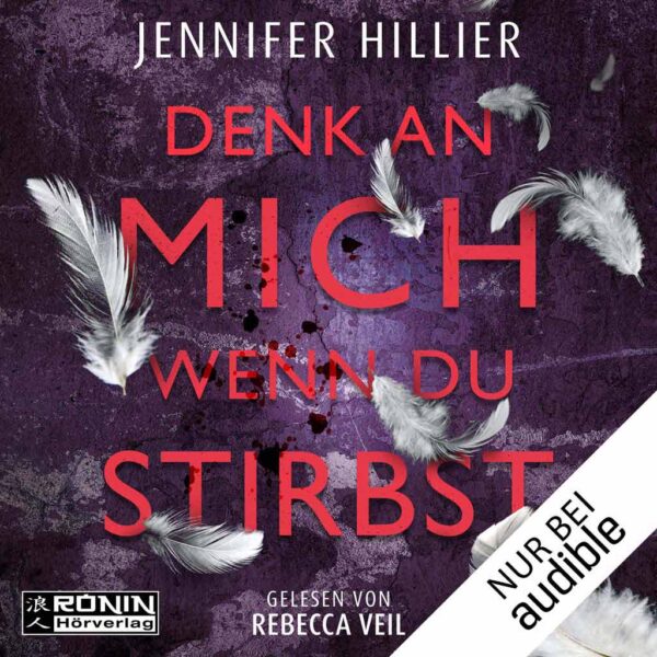 Hörbuch Cover 'Denk an mich, wenn du stirbst'