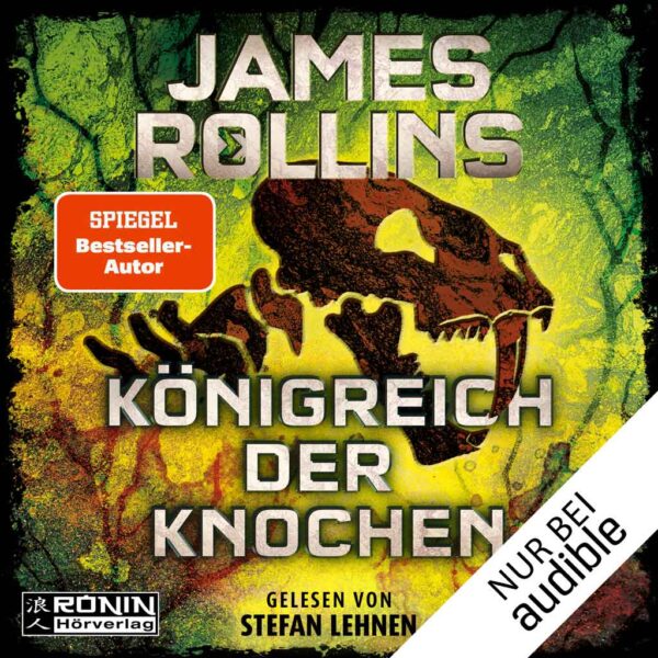 Königreich der Knochen (Sigma Force 16)