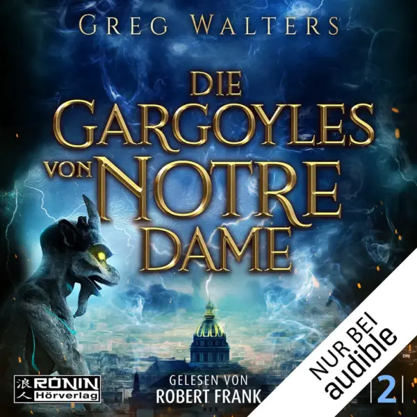 Die Gargoyles von Notre Dame 2 (Die Gargoyles von Notre Dame 2)