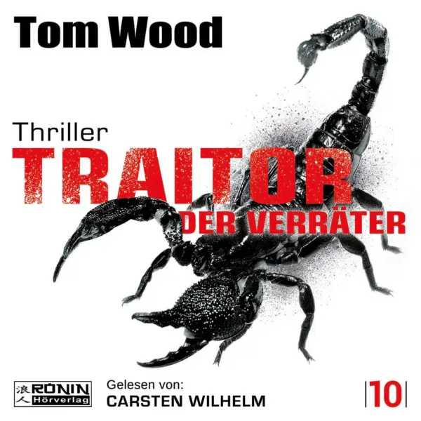 Traitor – Der Verräter. Jemand hat gelogen. Jemand wird sterben. (Tesseract 10)