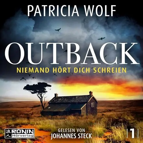 Cover von Outback von Patricia Wolf, eine Hütte in der Wildnis unter dramatischem Himmel, gelesen von Johannes Steck.
