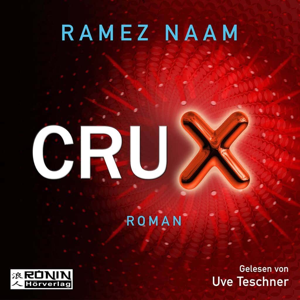 Hörbuch-Cover Crux von Naam
