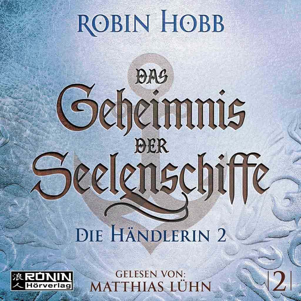 Hörbuch Cover 'Die Händlerin Teil 2 (Das Geheimnis der Seelenschiffe 2)'