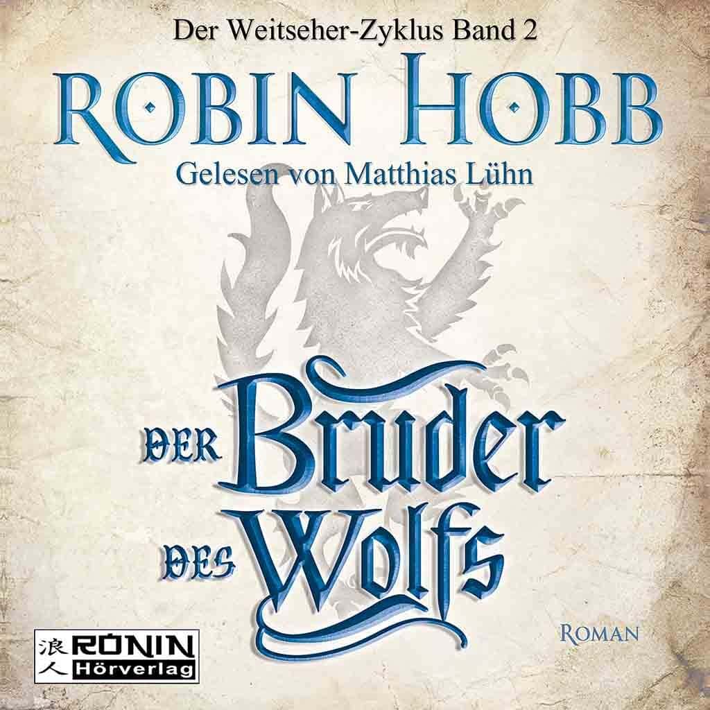 Hörbuch Cover 'Der Bruder des Wolfs (Weitseher 2)'