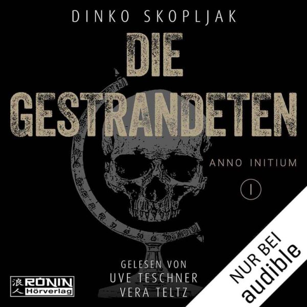 Die Gestrandeten (Anno Initium 1)